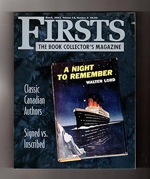Firsts - The Book Collectors Magazine. March, 2002. A Night to Remember; Classic Canadian Authors...
