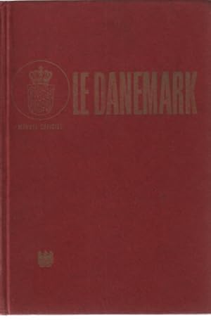 Le danemark / manuel officiel préparé par le service de presse du danemark