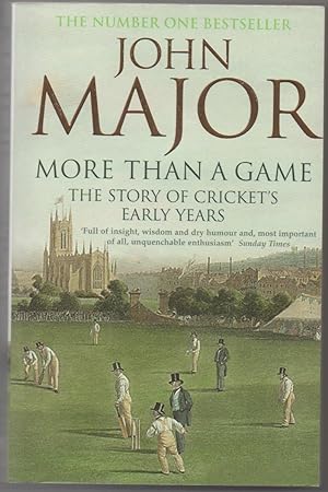 More Than a Game: The Story of Cricket's Early Years