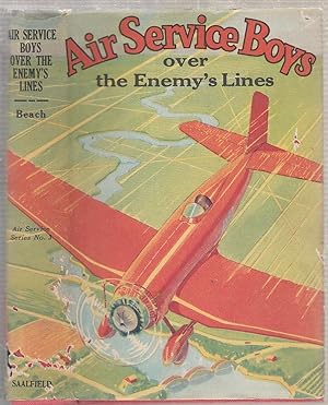 Air Service Boys over Enemy's Lines (in original dust jacket)