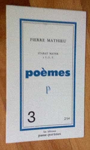 Stabat Mater à F.-D. P. Poèmes 3