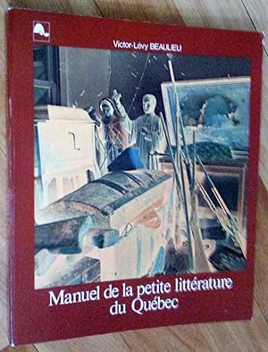 Manuel de la petite littérature au Québec
