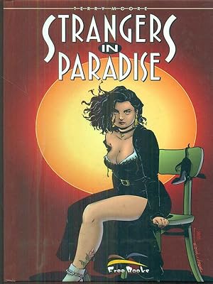 Strangers in paradise: 3