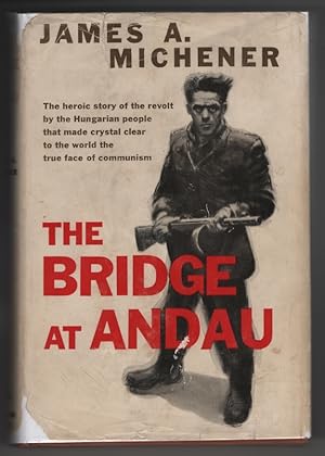 The Bridge At Andau (Illustrated with Photographs)