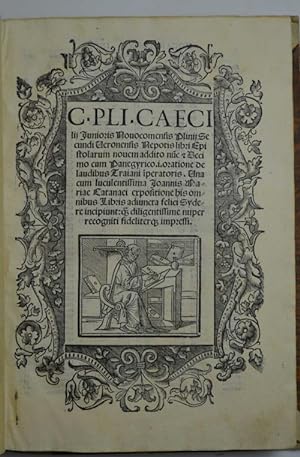 Libri epistolarum novem addito nuc et decimo cum Panegyrico.i. oratione de laudibus Traiani Ipera...
