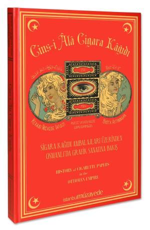 Cins'i âlâ cigara kagidi: History of cigarette papers in the Ottoman Empire.= Cins'i âlâ cigara k...