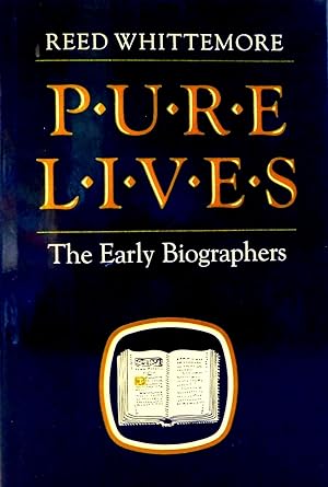 Pure Lives: The Early Biographers