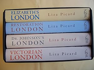 The Life of London. 4 Volume Set Comprising Elizabeth's London, Dr. Johnson's London, Restoration...