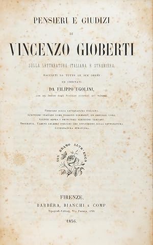 Pensieri e giudizi di Vincenzo Gioberti sulla Letteratura italiana e straniera