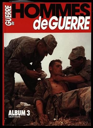 Hommes de Guerre. Album 3. [Five bound magazine issues]