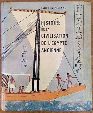 Histoire de la civilisation de l'Egypt ancienne. Tome 1. Premier Cycle: Des origines a la fin de ...