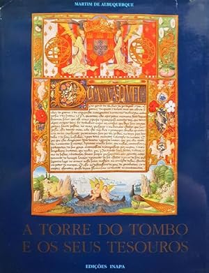A TORRE DO TOMBO E OS SEUS TESOUROS.