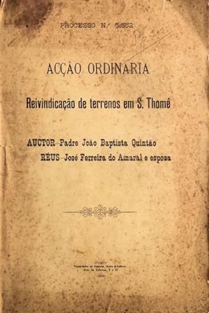 REIVINDICAÇÃO DE TERRENOS EM S. THOMÉ.