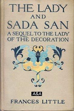 The Lady And Sada San A Sequel to the Lady of the Decoration