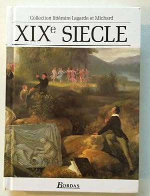 XIXe Siecle - Les Grands Auteurs Francais