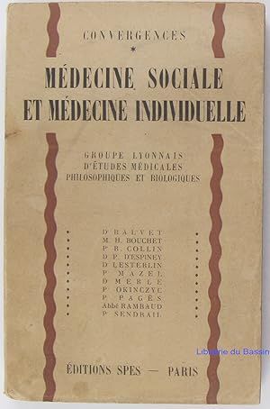 Médecine sociale et médecine individuelle