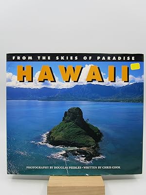 Hawaii: From the Skies of Paradise (Signed First Edition)