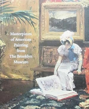 Masterpieces of American Painting from The Brooklyn Museum
