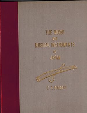 The Music and Musical Instruments of Japan: Second Edition