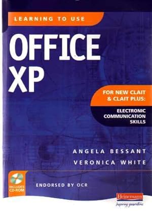 Learning to Use Office XP for New Clait and Clait Plus Electronic Communication Skills
