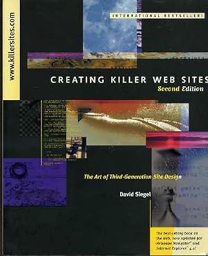 Creating Killer Web Sites: Art of Third-generation Web Site Design