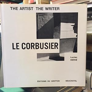 Le Corbusier - The Artist The Writer