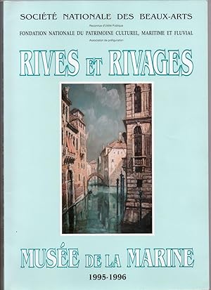 Rives et Rivages 1995-1996 Musée de la Marine
