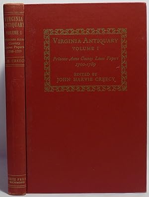 Virginia Antiquary Volume I: Princess Anne County Loose Papers 1700-1789