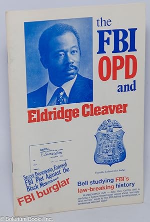 The FBI, OPD and Eldridge Cleaver