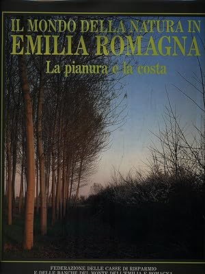 Il mondo della natura in Emilia Romagna: La pianura e la costa