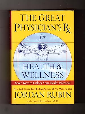 The Great Physician's Rx / with Supplemental CD. Seven Keys to Unlock Your Health Potential