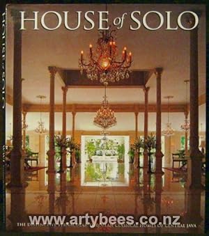 House of Solo - The Distinctive Vernacular-European Classical Homes of Central Java