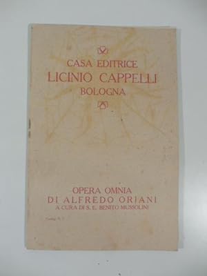 Casa editrice Licinio Cappelli, Bologna. Opera omnia di Alfredo Oriani