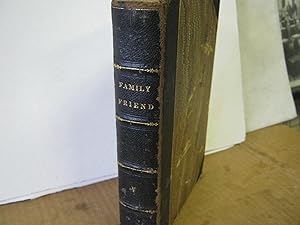 The Family Friend Vol. V New Series
