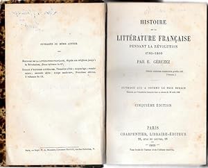 Histoire de la Litterature francaise pendant la revolution 1789-1800