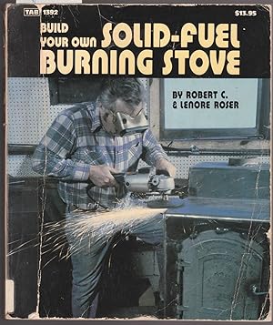 Build Your Own Solid-Fuel Burning Stove