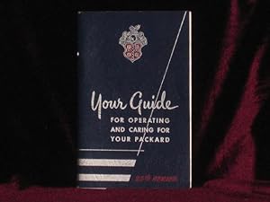 Your Guide for Operating and Caring for Your Packard. 25th Series