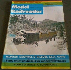 Model Railroader - March 1972 Volume 39, Number 3