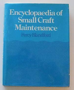 Encyclopedia of Small Craft Maintenance
