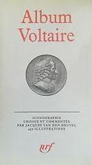 Album Voltaire - Bibliothèque De La Pléiade