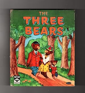The Three Bears. Illustrated by Carol Yeakey. Whitman Top Top Tales Series