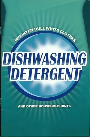 DISHWASHING DETERGENT: Brighten Dull White Clothes and Other Household Hints