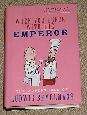 When You Lunch with the Emperor