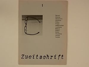Zweitschrift 1. Bezzel, Bremer, Albrecht D., Dischner, Filliou, Friese, Heissenbüttel, Leonberg, ...