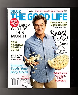 Dr. Oz The Good Life - June, 2016. With Pull-Out Vitamin Guide. Natural Beauty Cures; Drop 10 Pou...