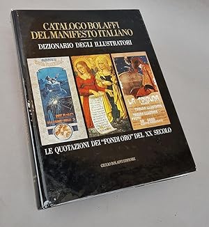 Catalogo Bolaffi Del Manifesti Italiano. Dizionario Degli Illustratori
