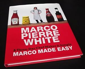 Marco Made Easy: A Three-Star Chef Makes It Simple.