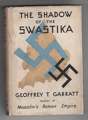 The Shadow of the Swastika