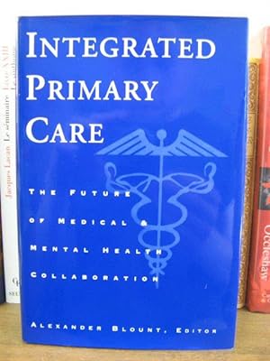 Integrated Primary Care: The Future of Medical and Mental Health Collaboration