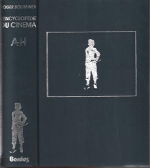 L'encyclopédie du cinéma / A-H